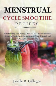 Menstrual Cycle Smoothie Recipes spokeasy amazon shop store Readers' Nook page Books page Book page Kindle page