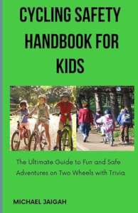 Cycling Safety Handbook for Kids spokeasy amazon shop store Readers' Nook page For Kids page Books page Kids' Books page Kindle page