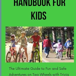 Cycling Safety Handbook for Kids spokeasy amazon shop store Readers' Nook page For Kids page Books page Kids' Books page Kindle page