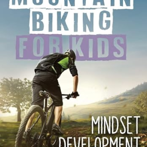 Mountain Biking for Kids spokeasy amazon shop store Readers' Nook page Book page Books page Audiobook page kindle page Kids' Books page Wobbly blog
